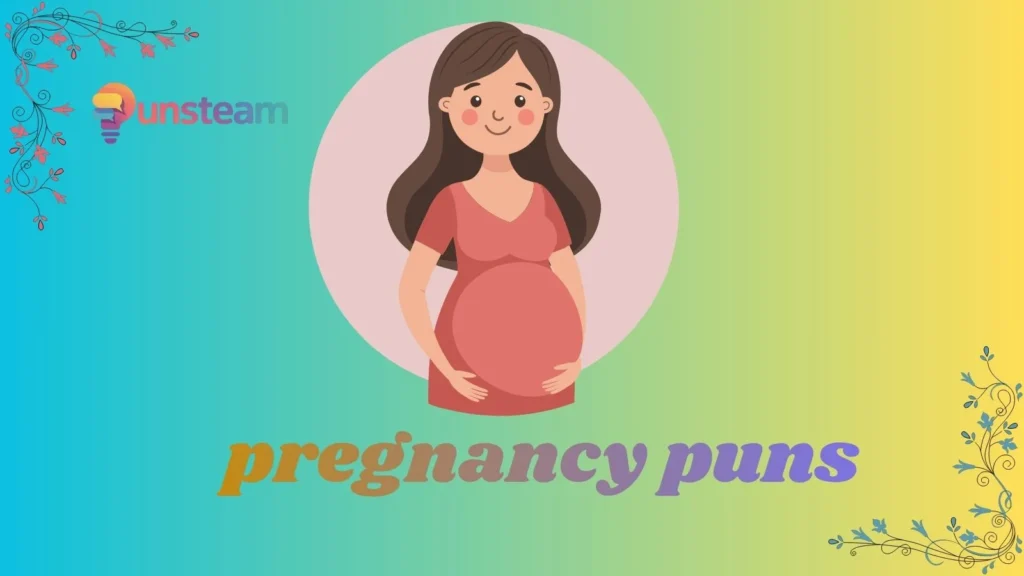pregnancy puns