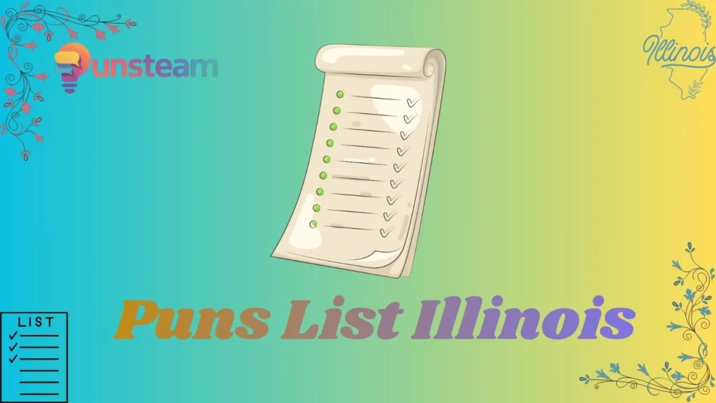 Puns List Illinois