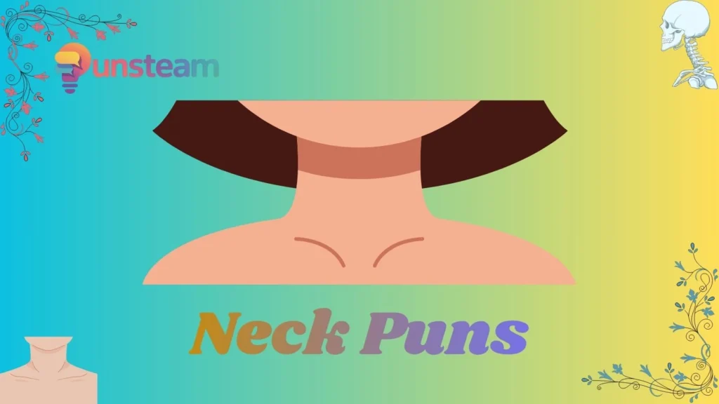 Neck puns