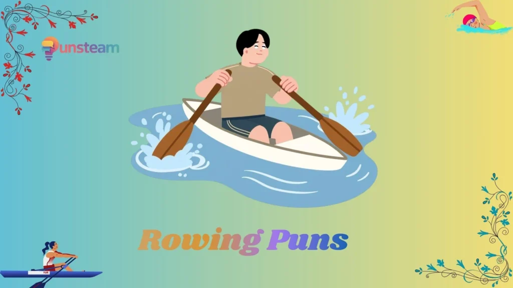 Rowing Puns