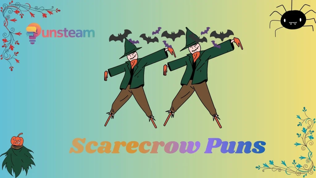 Scarecrow puns