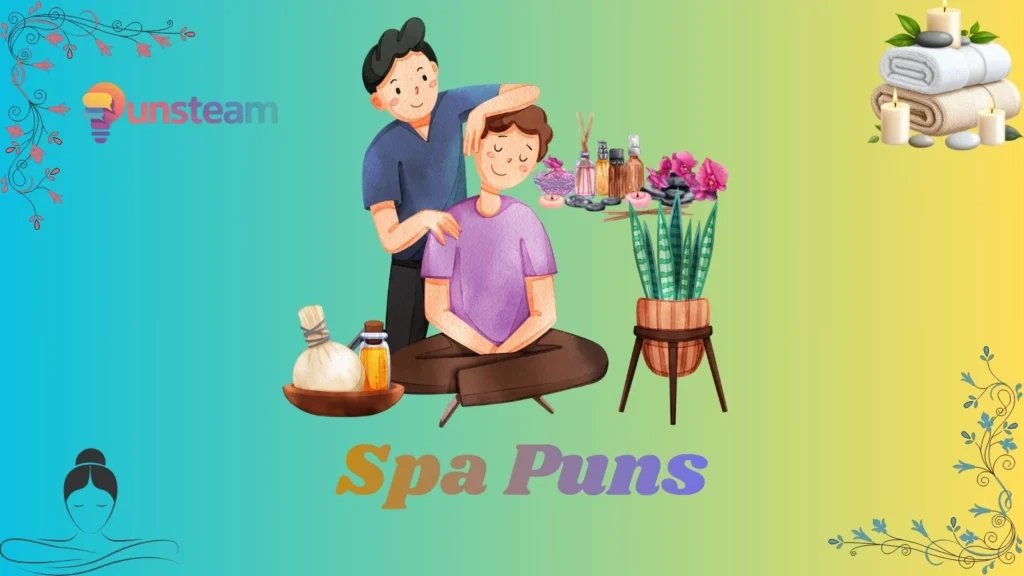 Spa puns
