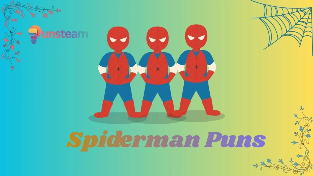 spiderman puns