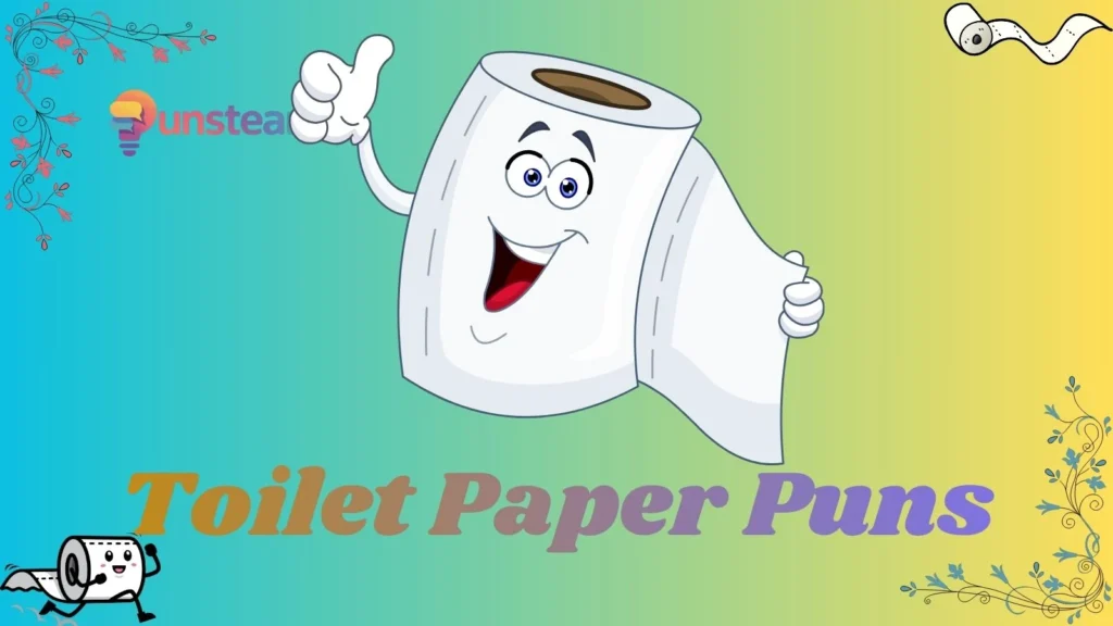 toilet paper puns