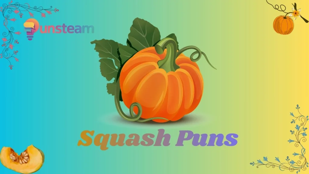 Squash puns