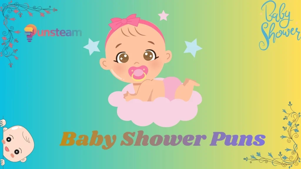 Baby shower puns