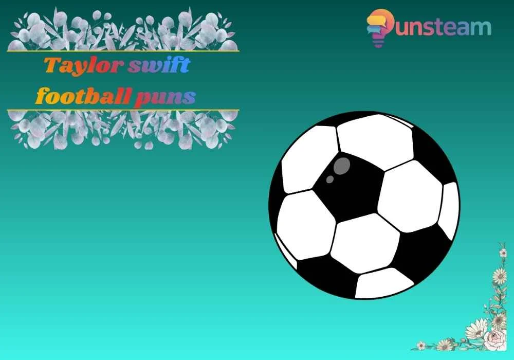 Taylor swift football puns