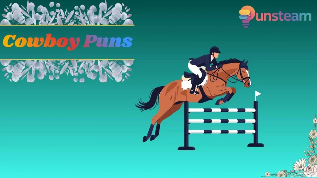 Cowboy Puns