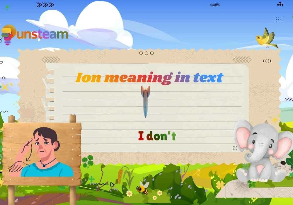 Ion meaning in text