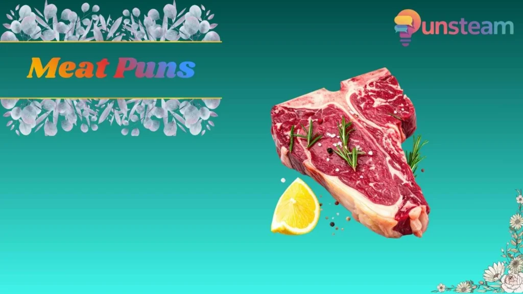 Meat Puns
