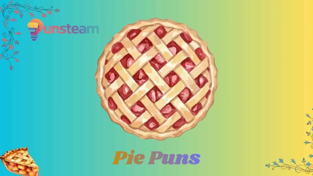 Pie Puns