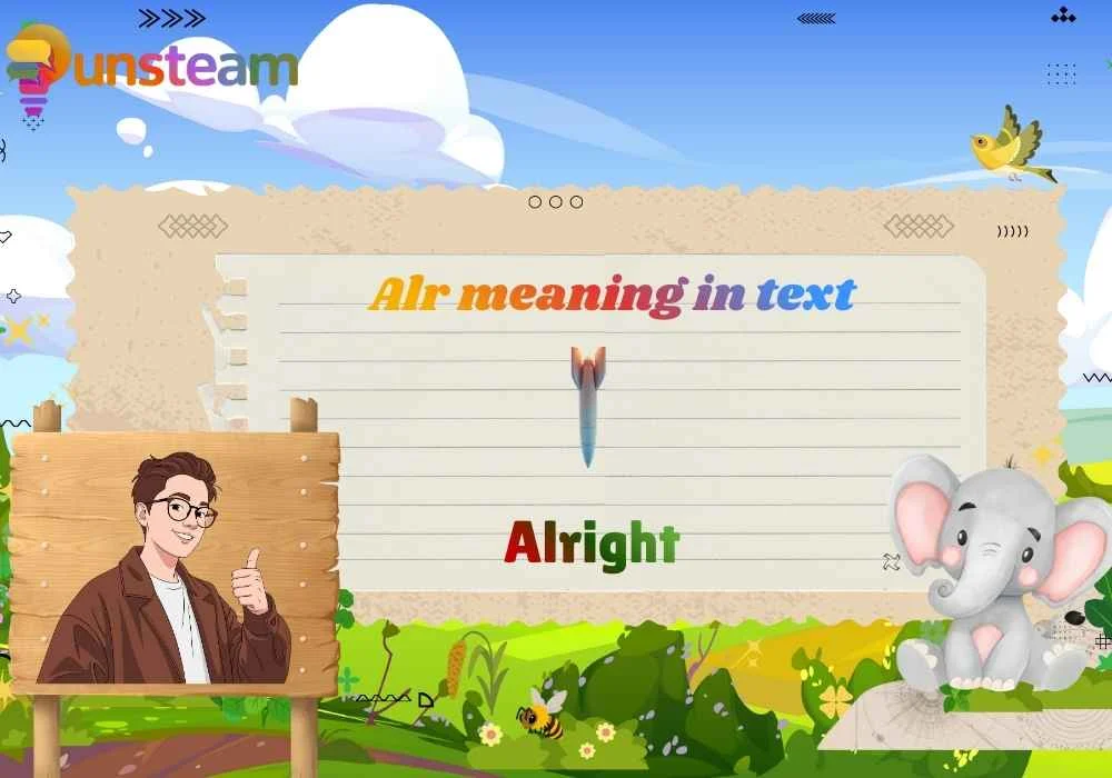 Alr meaning in text