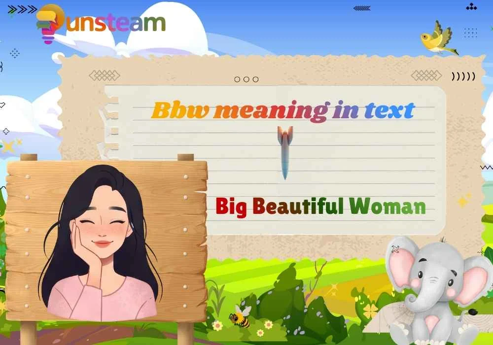 Bbw meaning in text