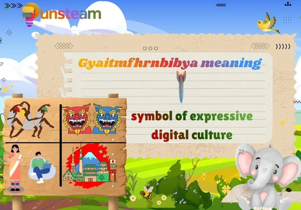 Gyaitmfhrnbibya meaning