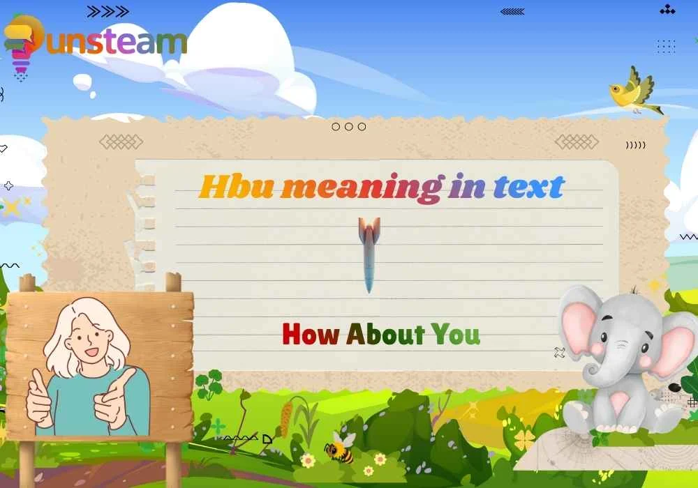 Hbu meaning in text