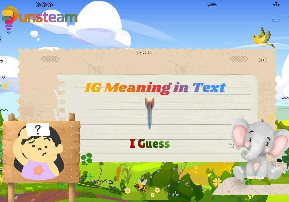 IG Meaning in Text