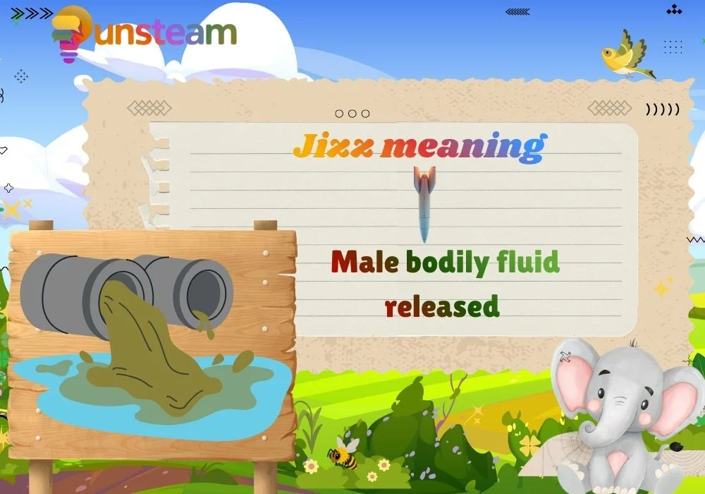 Jizz meaning