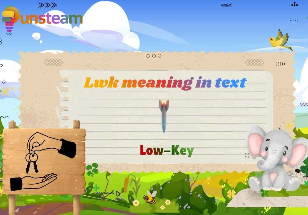 Lwk meaning in text