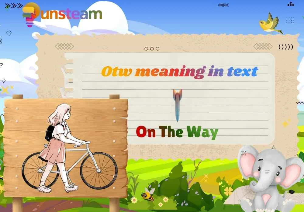 Otw meaning in text