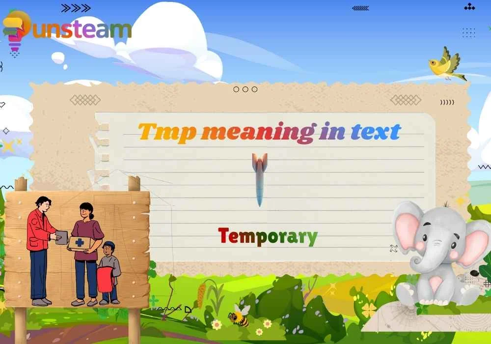 Tmp meaning in text