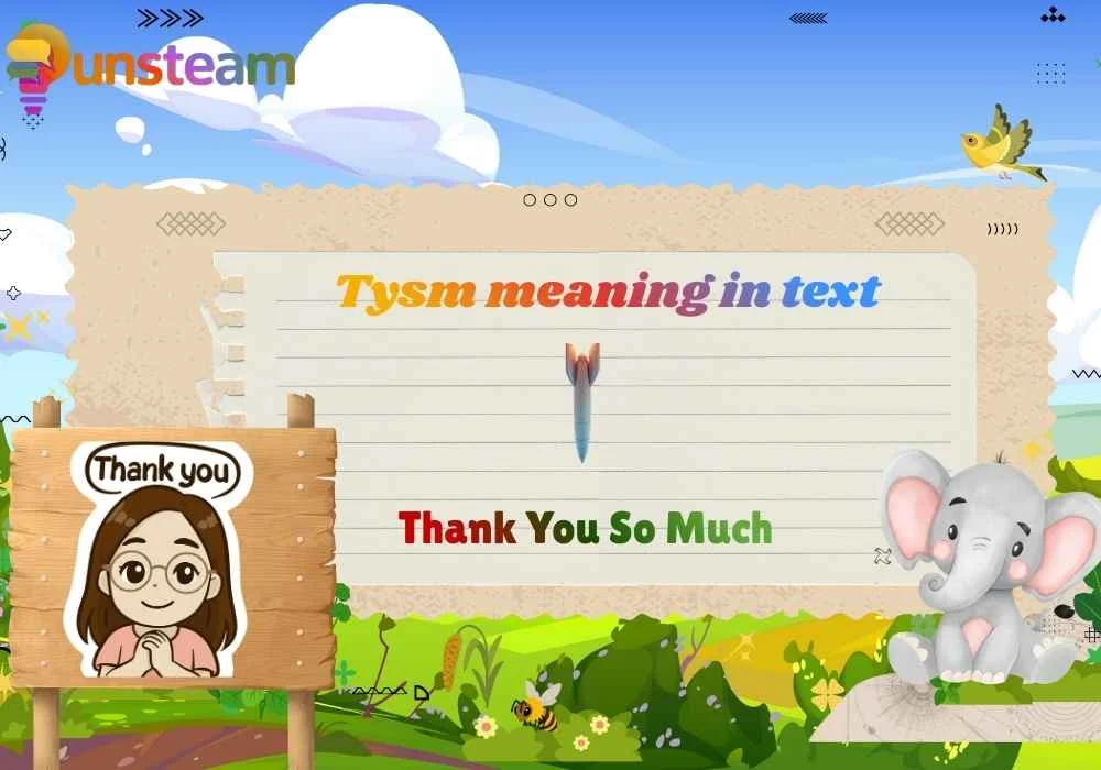 Tysm meaning in text