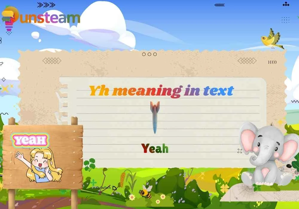 Yh meaning in text