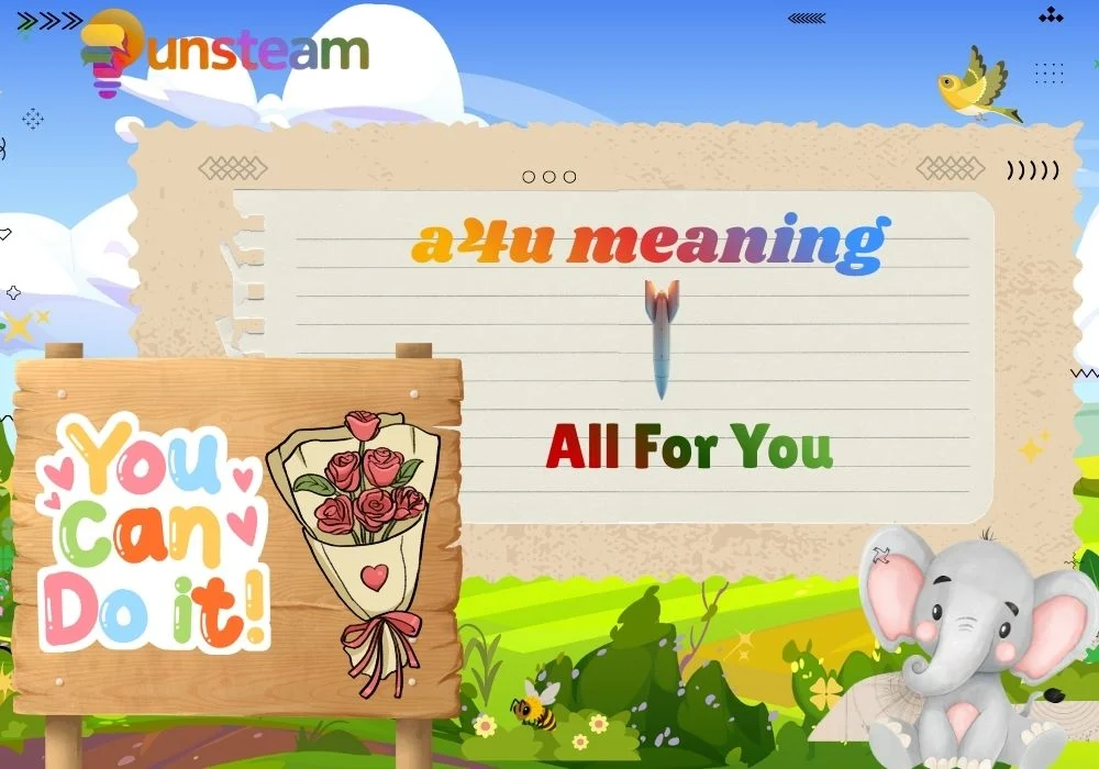 a4u meaning