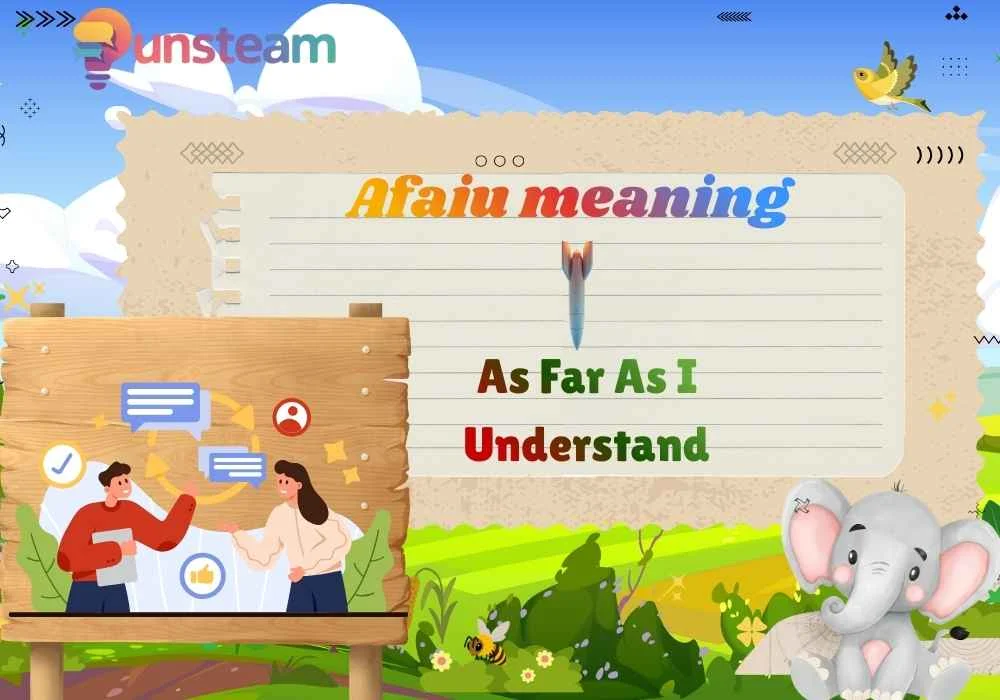Afaiu meaning