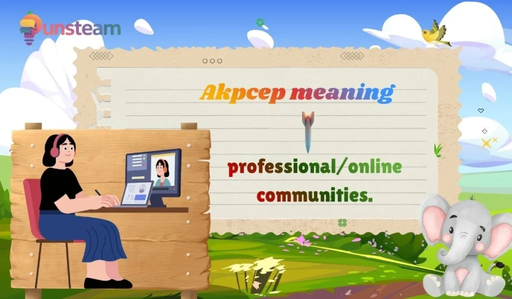 Akpcep meaning